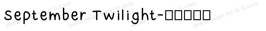 September Twilight字体转换